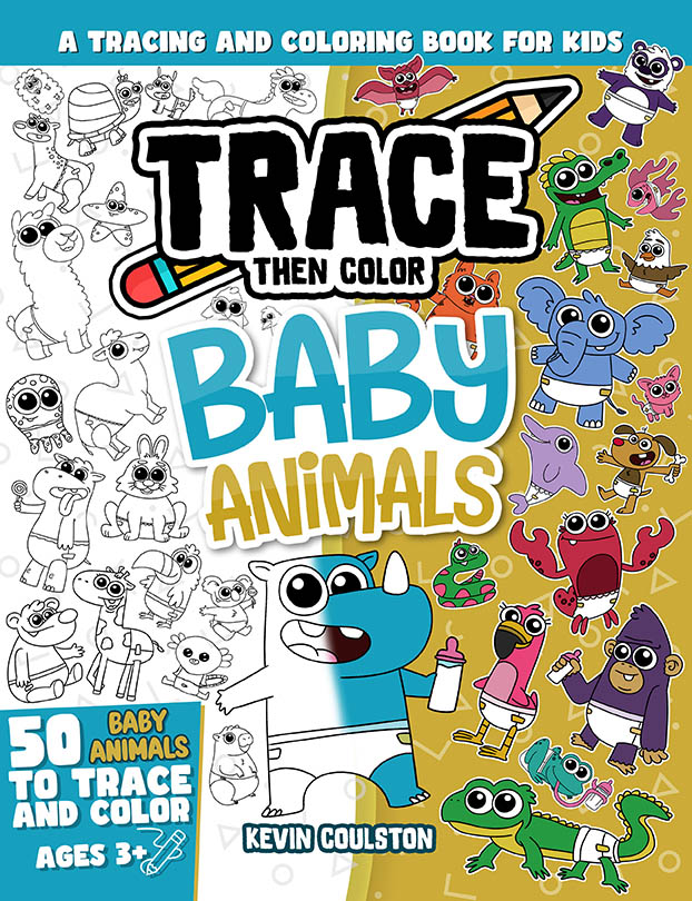 Cover of Trace Then Color: Baby Animals